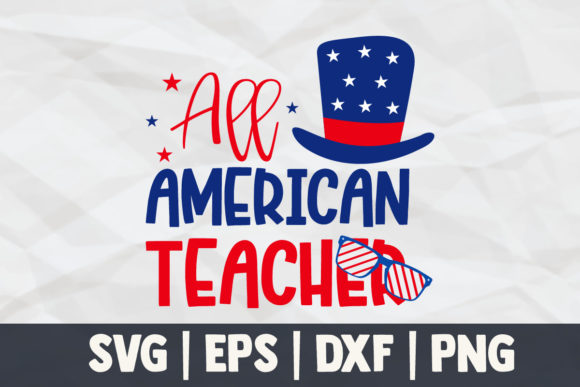 4th of July Teacher Graphics for Crafts