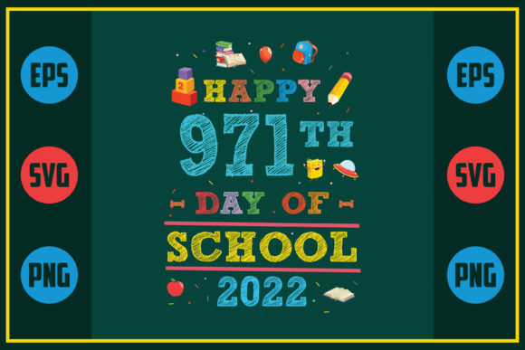 Happy 971th Day of School Graphics for Crafts