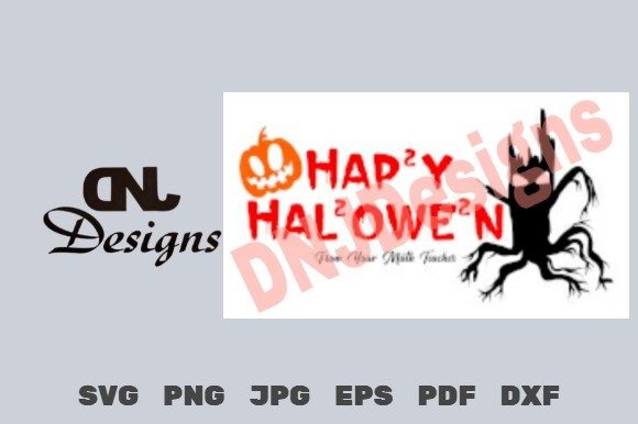 Math Teacher Happy Halloween Cut File Pk: Graphics for Crafts