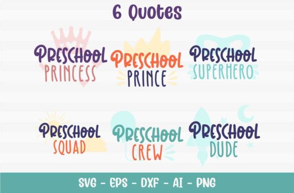 Preschool School Quotes: Graphics for Crafts & Sales