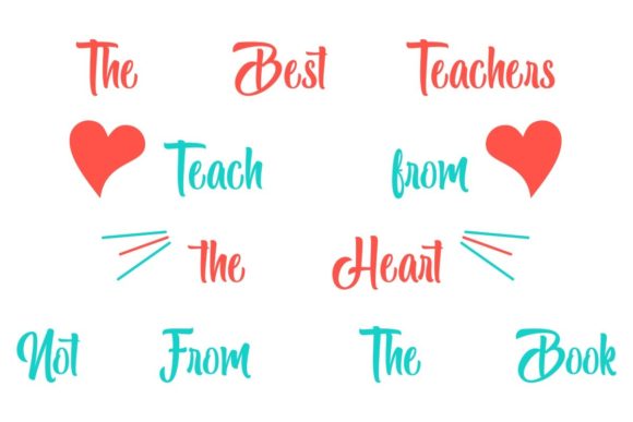The Best Teacher Teach from Heart: Graphics for Crafts