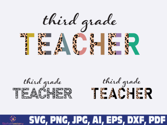 Third Grade Teacher Half Leopard: Graphics for Crafts